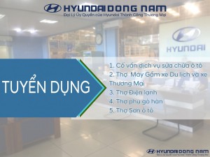 [TUYỂN GẤP] - TTDV Hyundai Đông Nam tuyển dụng tháng 01/2019