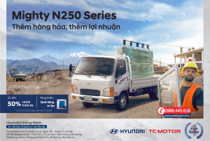 Ưu đãi 50% lệ phí trước bạ cho dòng xe tải 2.5 tấn Mighty N250 Series