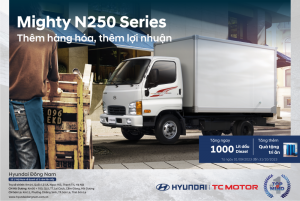 HYUNDAI N250 SERIES - TẶNG 1000 LÍT DẦU DIEZEL