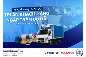 CHƯƠNG TRÌNH TRI ÂN KHÁCH HÀNG DỊCH VỤ – CƠ HỘI CHĂM SÓC XE YÊU Bằng ƯU ĐÃI ĐẶC BIỆT