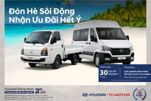 ĐÓN HÈ SÔI ĐỘNG – NHẬN ƯU ĐÃI HẾT Ý CÙNG HYUNDAI ĐÔNG NAM