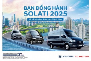 Hyundai Đông Nam tổ chức thành công sự kiện "Bạn đồng hành Solati 2025"