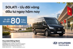 Ưu đãi Hyundai Solati Tháng 9: Giảm ngay đến 80 triệu đồng