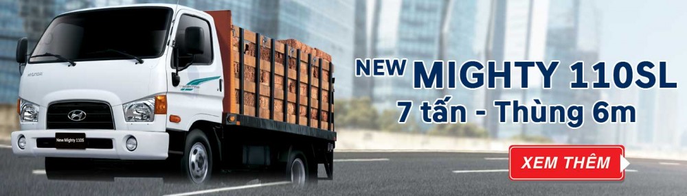 Hyundai 110SL thùng dài 6m