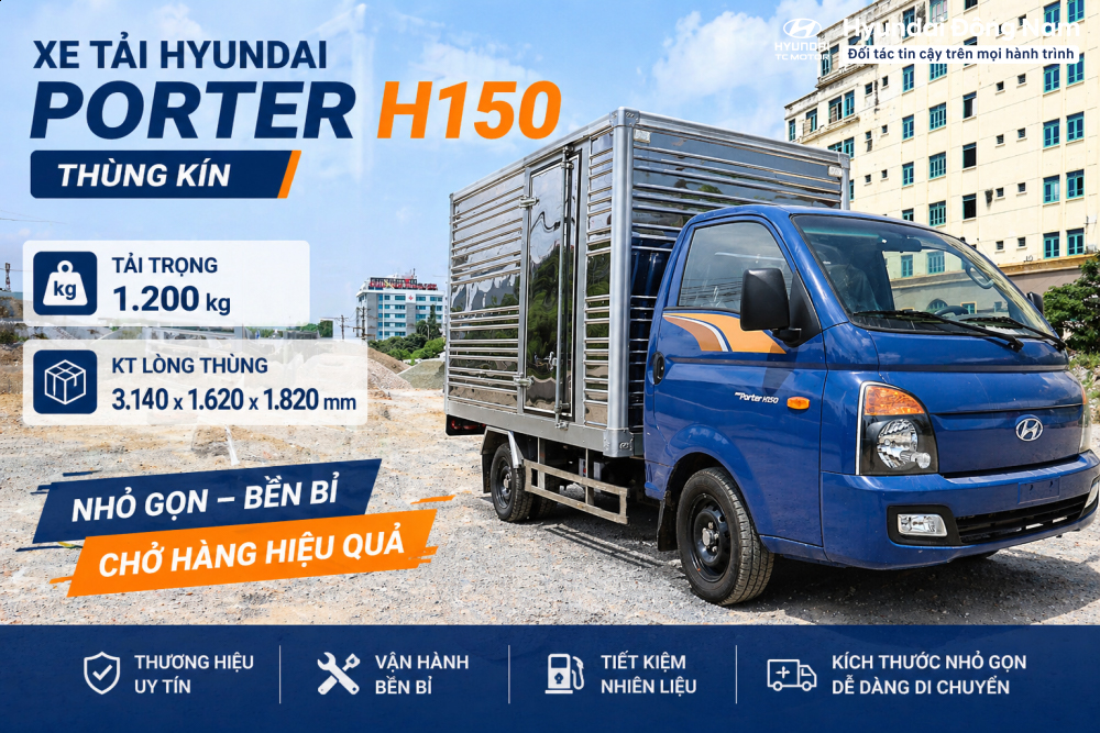 Hyundai Porter H150 1.5 tấn thùng kín dài 3m1