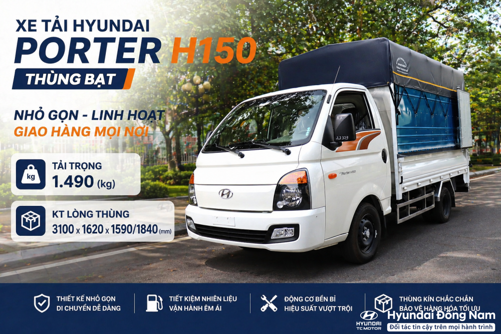 Hyundai Porter H150 1.5 tấn thùng mui bạt dài 3m1