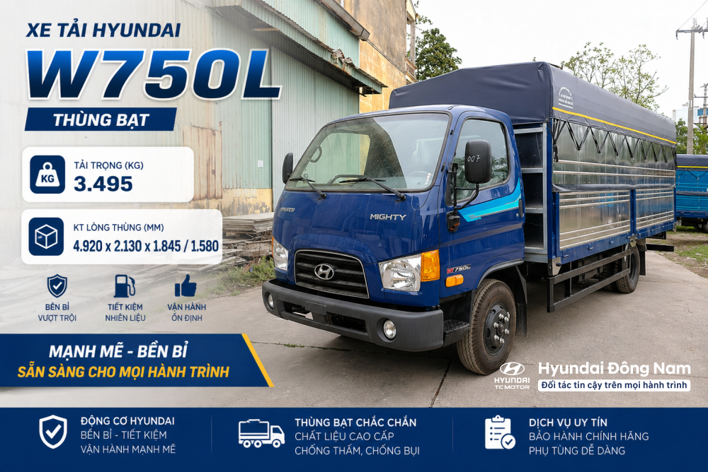 Hyundai Mighty W750 và W750L - tải trọng 3.5 tấn thùng 5m
